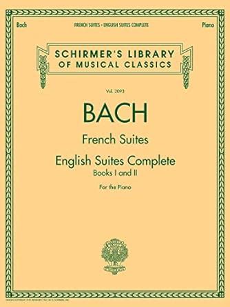 french suites piano solo schirmers library of musical classics PDF