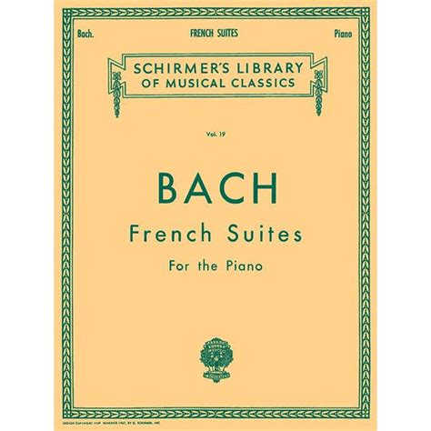 french suites piano solo schirmers library of musical classics PDF