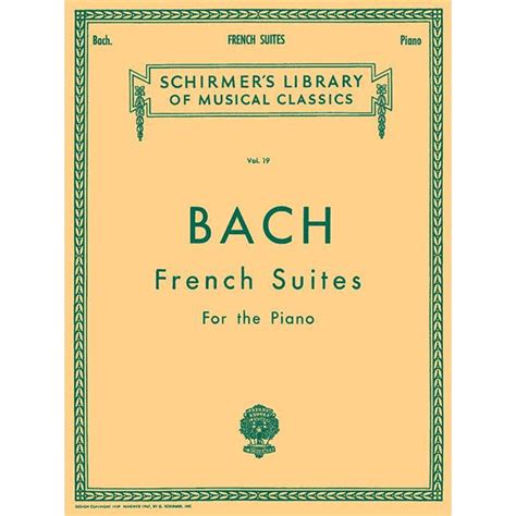 french suites piano solo schirmers library of musical classics PDF