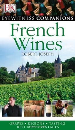 french wine eyewitness companion guides Kindle Editon