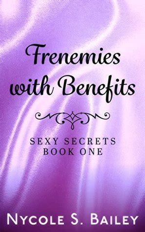 frenemies with benefits sexy secrets book 1 Reader