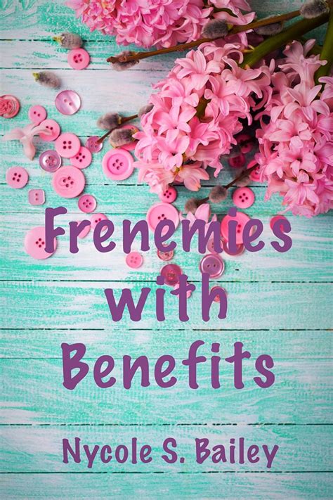 frenemies with benefits sexy secrets book 1 Reader