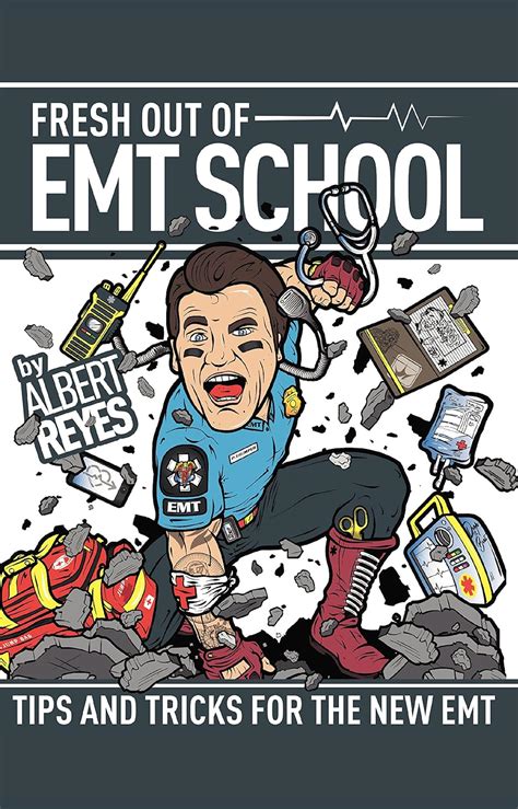 fresh out of emt school tips and tricks Epub