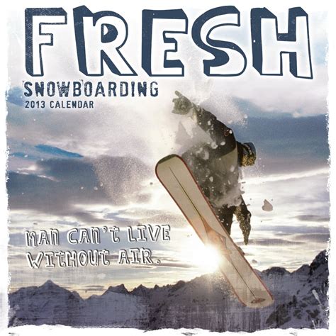 fresh snowboarding 2013 wall calendar Epub