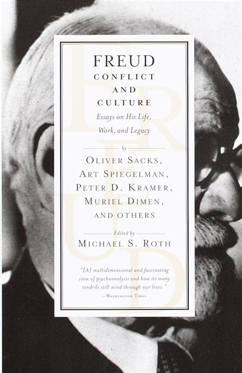 freud conflict and culture essays on his life work and legacy PDF