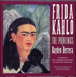 frida kahlo paintings hayden herrera Kindle Editon