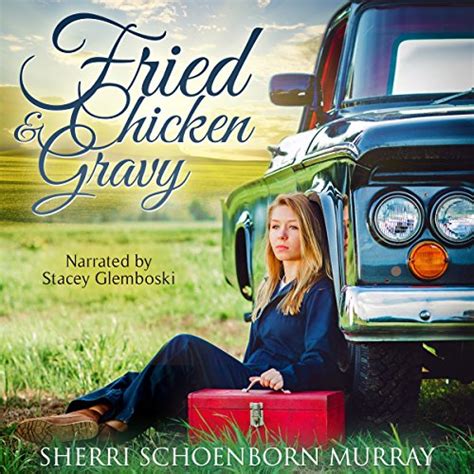 fried chicken and gravy christian romance PDF