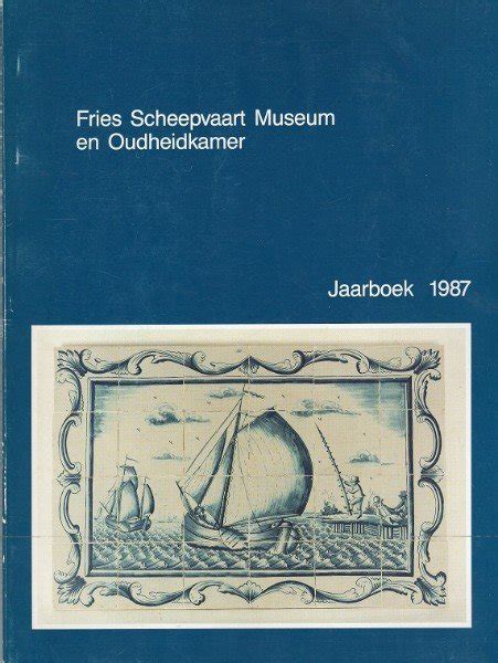 fries scheepvaart museum en oudheidkamer oa scheepssier PDF