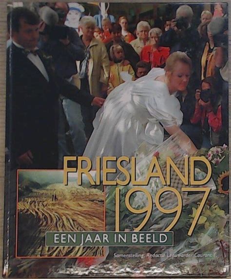 friesland een jaar in beeld 1987 Kindle Editon