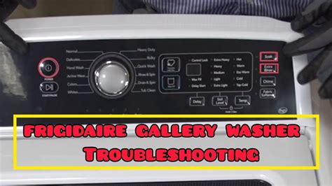 frigidaire gallery washing machine troubleshooting Kindle Editon