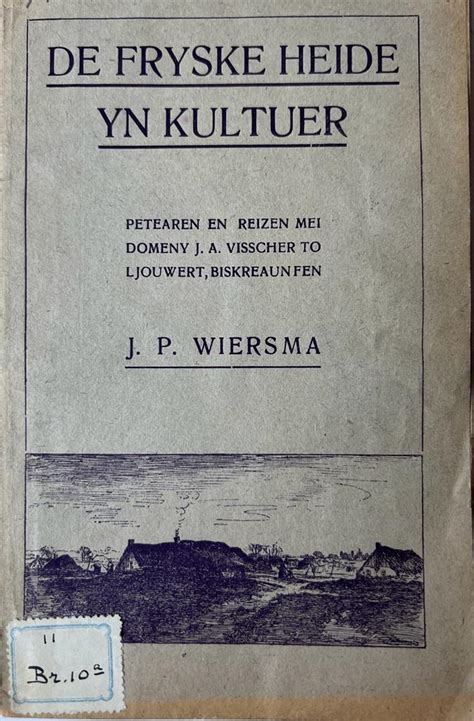 frisia moanneskrift fen de fryske bibleteek nije rige diel ix fyftjinde jiergong 1933 PDF