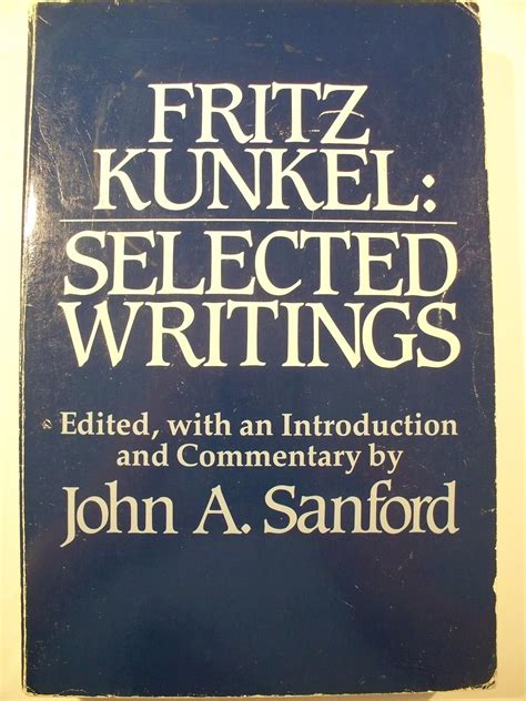fritz kunkel selected writings Doc
