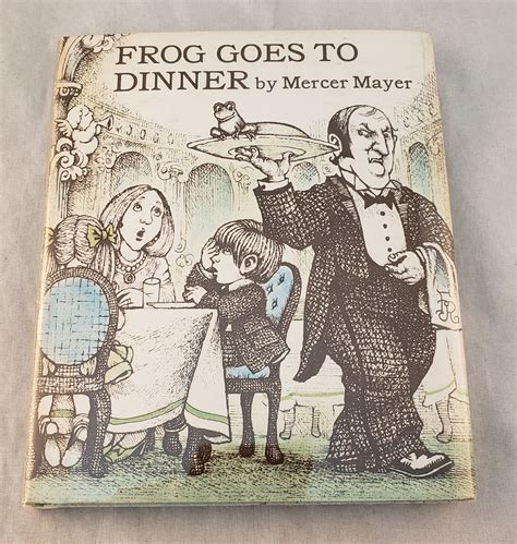 frog goes to dinner mercer mayer Epub