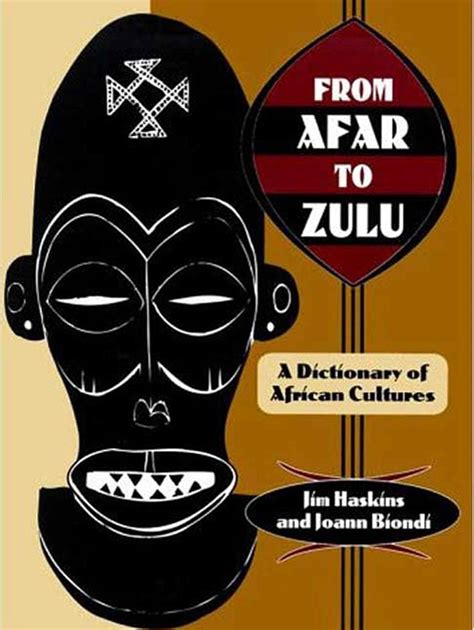 from afar to zulu a dictionary of african cultures Doc
