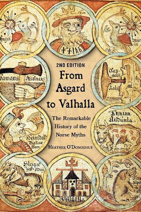 from asgard to valhalla the remarkable history of the norse myths Kindle Editon