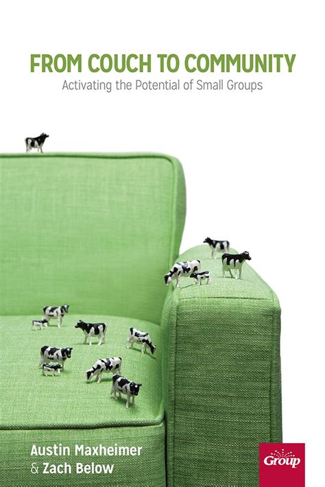 from couch to community activating the potential of small groups PDF