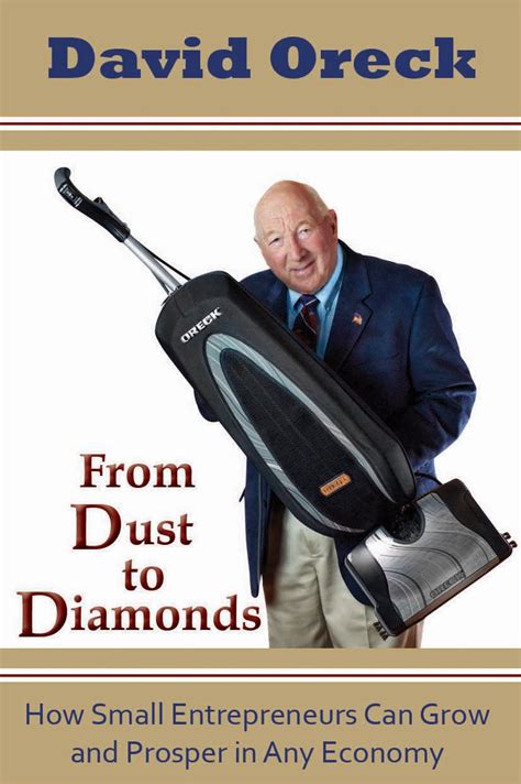 from dust to diamonds how small entrepreneurs can grow and prosper in any economy Doc