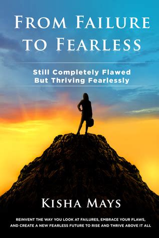 from failure to fearless still completely flawed but thriving fearlessly PDF