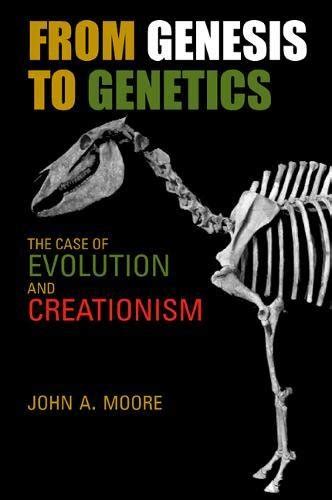 from genesis to genetics the case of evolution and creationism Doc