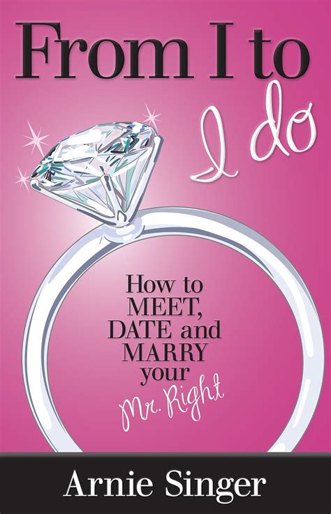 from i to i do how to meet date and marry your mr right PDF