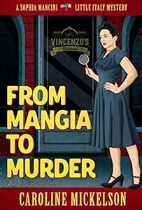 from mangia to murder a sophia mancini mystery book one Doc
