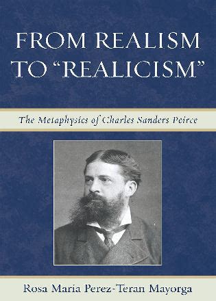 from realism to realicism the metaphysics of charles sanders peirce Kindle Editon