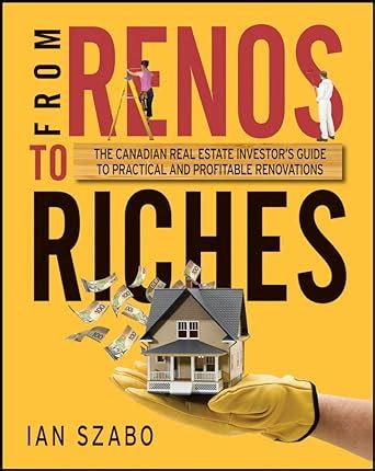from renos to riches from renos to riches PDF