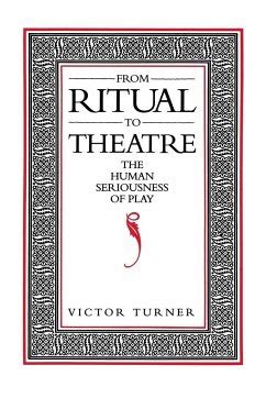 from ritual to theater victor turner Reader