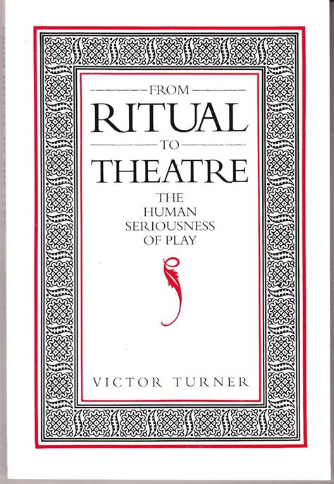 from ritual to theater victor turner Reader