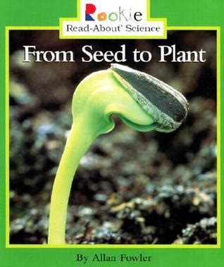 from seed to plant rookie read about science Epub