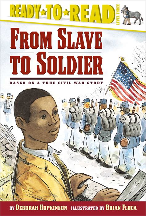 from slave to soldier based on a true civil war story ready to reads PDF