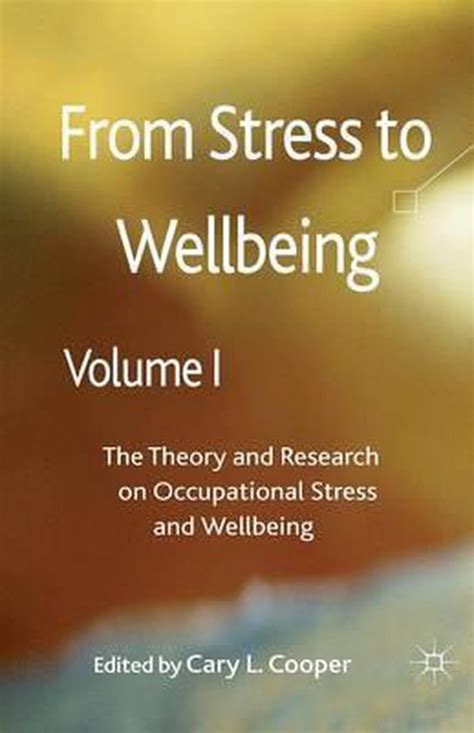 from stress to wellbeing volume 1 from stress to wellbeing volume 1 Reader