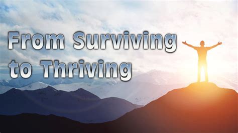 from surviving to thriving Reader