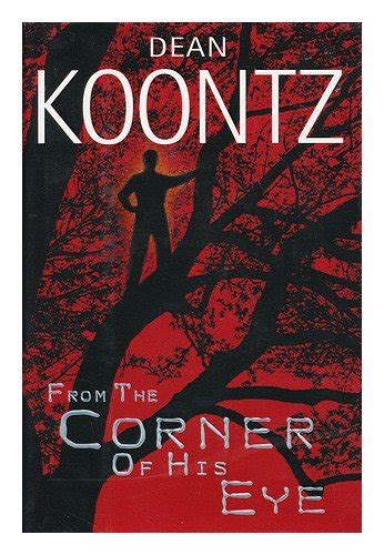 from the corner of his eye dean koontz Kindle Editon