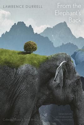 from the elephants back collected essays and travel writings Epub