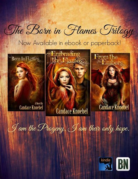 from the embers born in flames trilogy 3 candace knoebel Reader