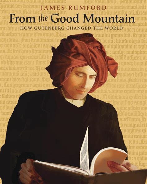 from the good mountain how gutenberg changed the world Epub