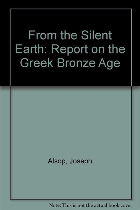 from the silent earth a report on the greek bronze age PDF