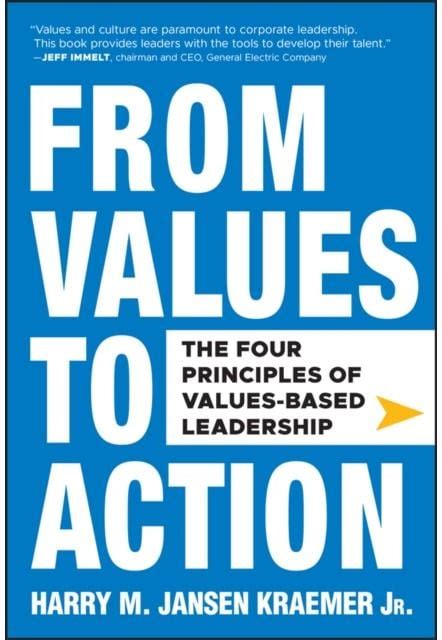 from values to action the four principles of values based leadership Doc