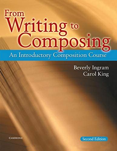 from writing to composing an introductory composition course PDF