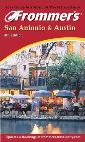 frommer s san antonio and austin frommer s san antonio and austin Kindle Editon