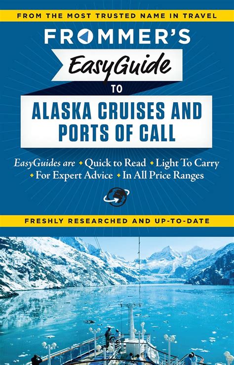 frommers easyguide to alaska cruises and ports of call easy guides PDF