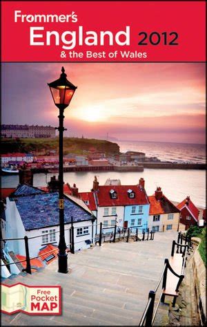 frommers england and the best of wales 2012 frommers complete guides Kindle Editon