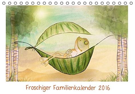 froschiger familienkalender 2016 wandkalender geburtstagskalender Doc