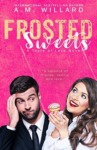 frosted sweets a taste of love volume 1 Kindle Editon