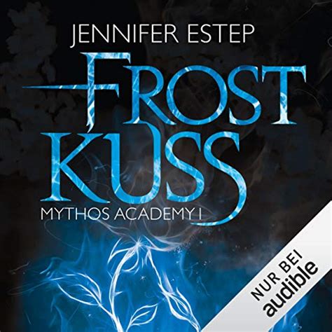 frostkuss mythos academy jennifer estep Epub