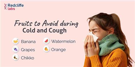 fruits to avoid during cough and cold