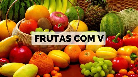 frutas com a letra V