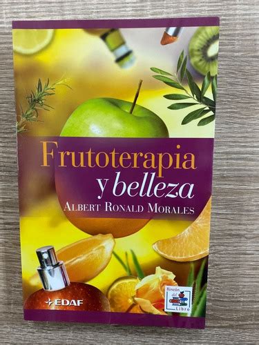 frutoterapia y belleza frutoterapia y belleza Kindle Editon