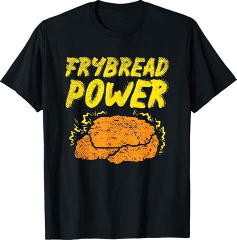 frybread power shirt